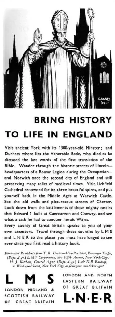 A 1933 joint advertisement by L.M.S. and L.N.E.R., promoting historical tourism across Britain, encouraging travelers to visit ancient cities, castles, and cathedrals via their railway networks.